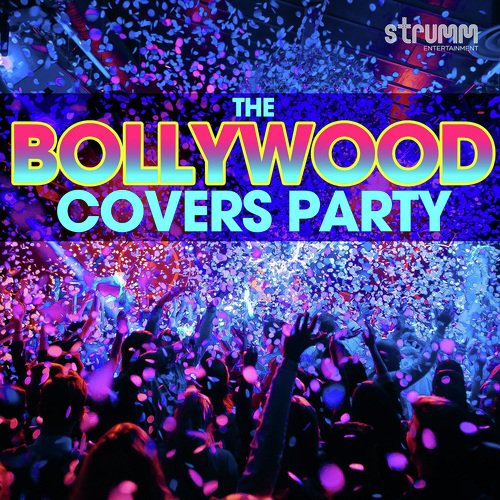 The Bollywood Covers Party Nikhita Gandhi MP3 Download